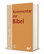 Arno C. Gaebelein: Kommentar zur Bibel AT/NT