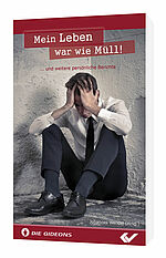 Johannes Wendel (Hg.): Mein Leben war wie Müll! - ... und weitere persönliche Berichte