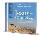 Karl-Heinz Vanheiden/Peter Hahne (Sprecher): Jesus - Das Leben - Hörbuch - MP3
