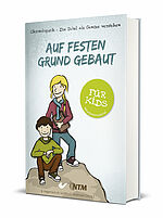B. Hagemann/A. Schäfer/C. Volkmann (Hg.): Auf festen Grund gebaut - für Kids