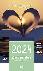 glauben.leben 2024 - Abreißkalender - Dillenburger Kalender