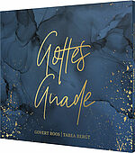Govert Roos, Tabea Bergt: Gottes Gnade