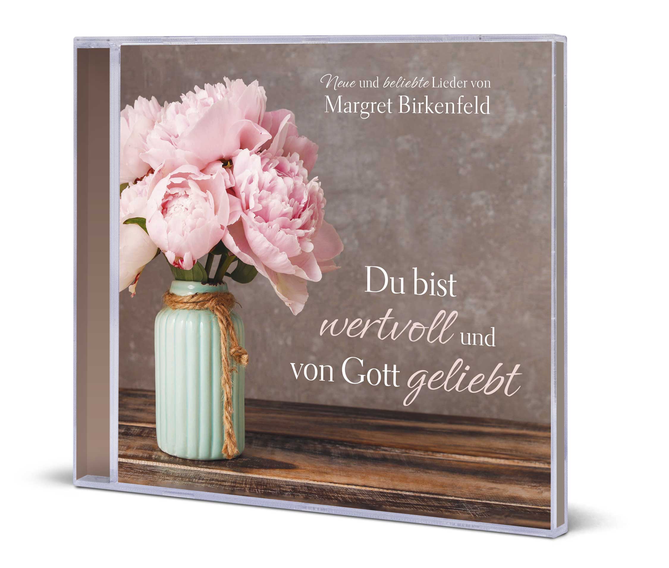Margret Birkenfeld: Du bist wertvoll und von Gott geliebt - CD