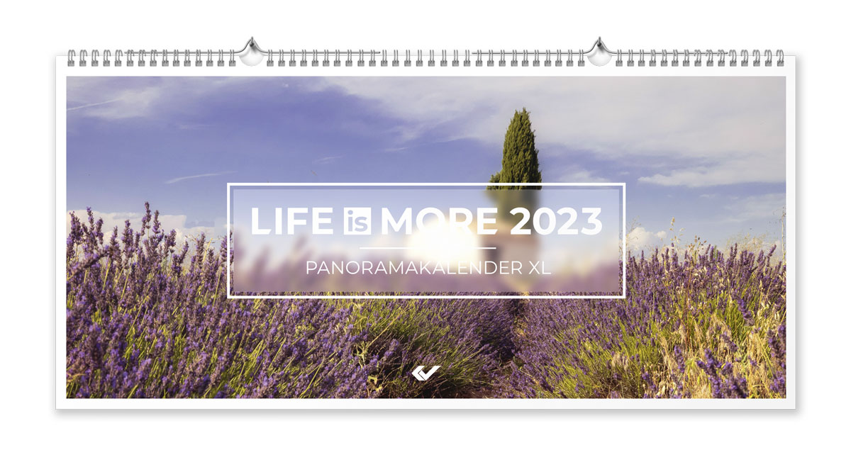 Life is more 2023 - Panoramakalender - XL-Format