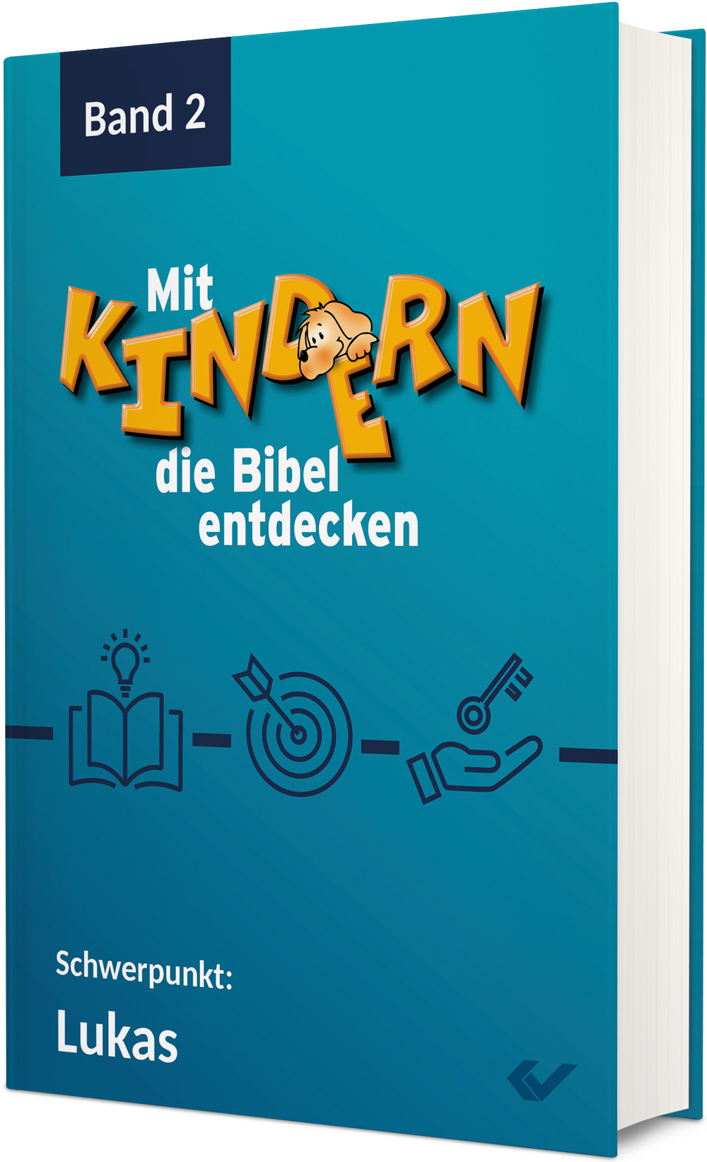 Christiane Volkmann: Mit Kindern die Bibel entdecken-Band 2 - Schwerpunkt: Lukas