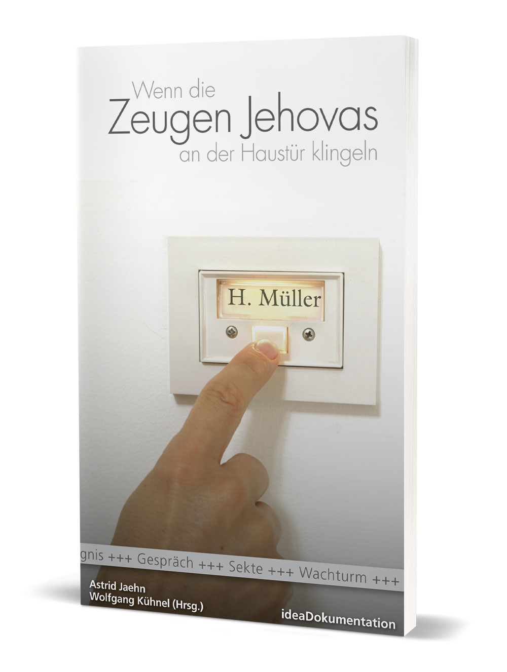 Astrid Jaehn/Wolfgang Kühne (Hg.): Wenn die Zeugen Jehovas an der Haustür klingeln